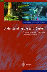 Understanding The Earth System Compartments Processes And Interactions 1st Edition Eckart Ehlers