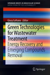 Green Technologies For Wastewater Treatment Energy Recovery And Emerging Compounds Removal 1st Edition Giovanni De Feo