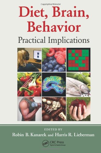 Diet Brain Behavior Practical Implications Robin B Kanarek