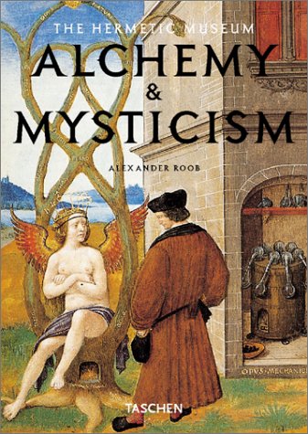 Alchemy Mysticism Alexander Roob