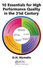 10 Essentials For High Performance Quality In The 21st Century D H Stamatis