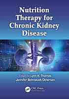 Nutrition Therapy For Chronic Kidney Disease Lynn K Thomas Jennifer Bohnstadt Othersen