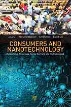 Consumers And Nanotechnology Deliberative Processes And Methodologies Pal Strandbakken Gerd Scholl Eivind St