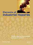 Elements Of Industrial Hazards Health Safety Environment And Loss Prevention Ratan Raj Tatiya