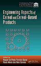 Engineering Aspects Of Cereal And Cerealbased Products Raquel Pinho Ferreira Guine Paula Maria Dos Reis Correia
