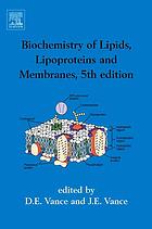 Biochemistry Of Lipids Lipoproteins And Membranes 5th Edn 5 Ed 1 Ed Dennis E Vance