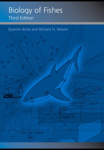 Biology Of Fishes Q Bone Richard H Moore