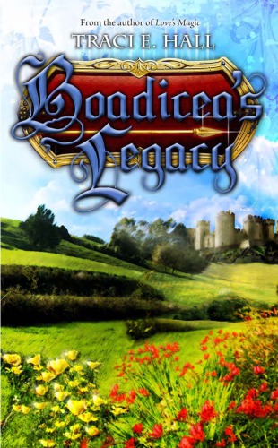 Boadicea Bundle Traci E Hall