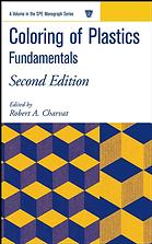 Coloring Of Plastics 2nd Ed Robert A Charvat John Wiley Sons