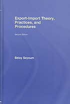 Exportimport Theory Practices And Procedures 2nd Ed Belay Seyoum