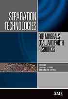 Separation Technologies For Mineral Coal And Earth Resources Courtney A Young