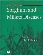 Sorghum And Millets Diseases 1st Ed John F Leslie