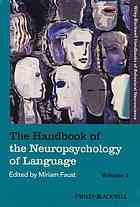 The Handbook Of The Neuropsychology Of Language Miriam Faust