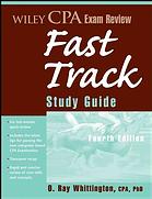 Wiley Cpa Exam Review Fast Track Study Guide 4th Ed Ray Whittington