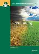 Global Cooling Strategies For Climate Protection Hansjosef Fell