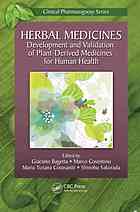 Herbal Medicines Development And Validation Of Plantderived Medicines For Human Health 1st Edition Giacinto Bagetta Et Al