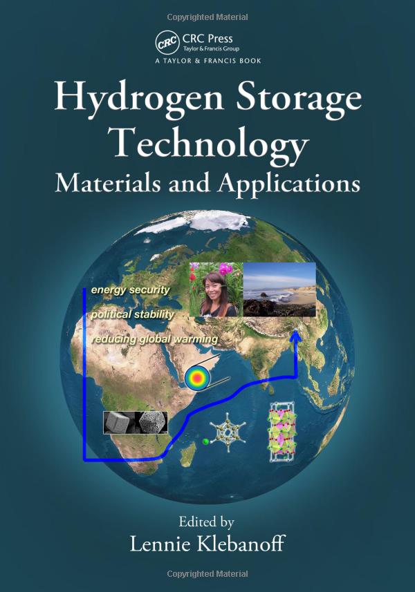 Hydrogen Storage Technology Materials And Applications Lennie Klebanoff