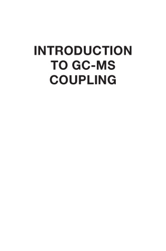 Introduction To Gcms Coupling Stephane Bouchonnet