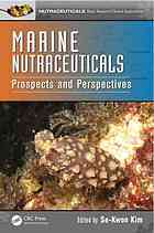 Marine Nutraceuticals Prospects And Perspectives Sekwon Kim