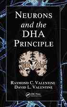 Neurons And The Dha Principle R C Valentine David L Valentine