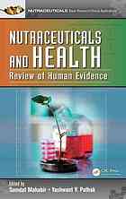 Nutraceuticals And Health Review Of Human Evidence Somdat Mahabir Yashwant Pathak
