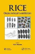 Rice Origin Antiquity And History 1st Ed S D Sharma