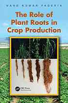 The Role Of Plant Roots In Crop Production N K Fageria