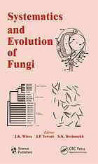 Systematics And Evolution Of Fungi 1st Ed J K Misra J P Tewari S K Deshmukh