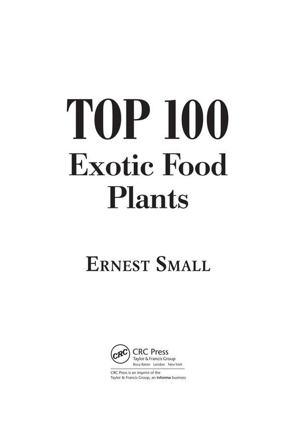 Top 100 Exotic Food Plants Ernest Small
