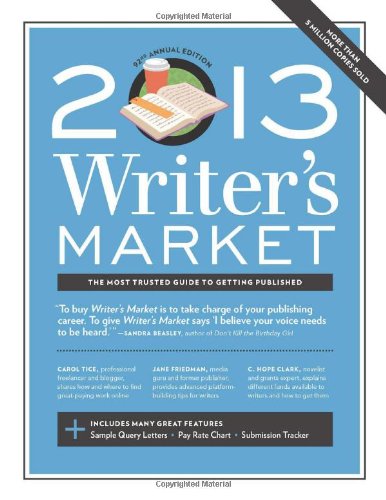 2013 Writers Market 92th Edition Robert Lee Brewer