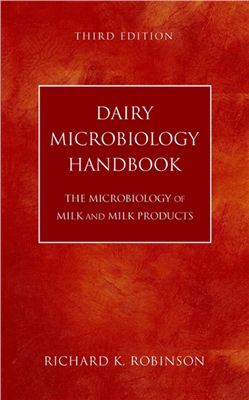 Dairy Microbiology Handbook The Microbiology Of Milk And Milk Products 3rd Richard K Robinson Ed