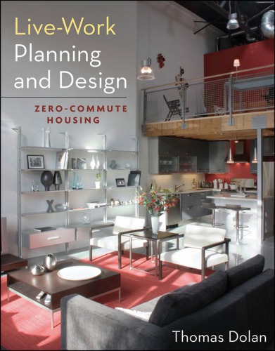 Livework Planning And Design Zerocommute Housing Thomas Dolan