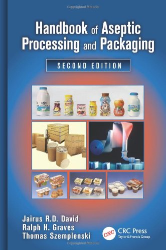 Handbook Of Aseptic Processing And Packaging 2nd Edition Jairus R D David