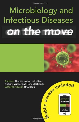Microbiology And Infectious Diseases On The Move 1 Pappsc Thomas Locke