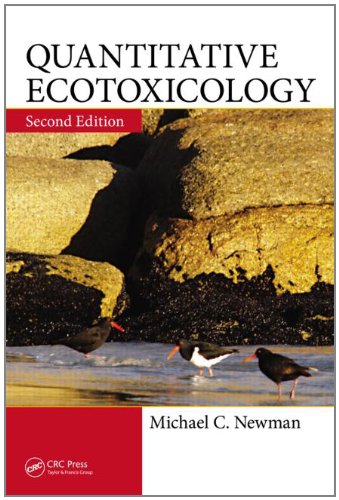 Quantitative Ecotoxicology Second Edition 2nd Edition Michael C Newman