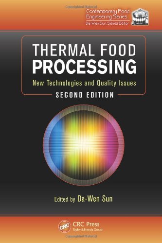 Thermal Food Processing New Technologies And Quality Issues Second Edition 2nd Edition Dawen Sun