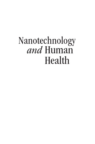 Nanotechnology And Human Health Editors Ineke Malsch Claude Emond