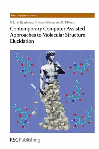 Contemporary Computerassisted Approaches To Molecular Structure Elucidation Mikhail E Elyashberg