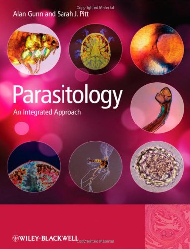 Parasitology An Integrated Approach 1st Edition Alan Gunn Sarah Jane Pitt