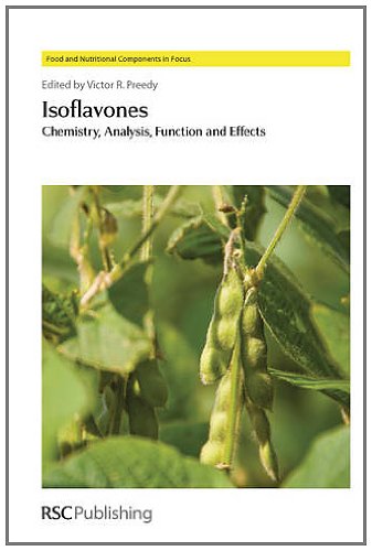 Isoflavones Chemistry Analysis Function And Effects 1st Edition Victor R Preedy