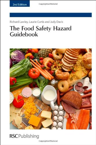 The Food Safety Hazard Guidebook Second Editionnew Edition Richard Lawley