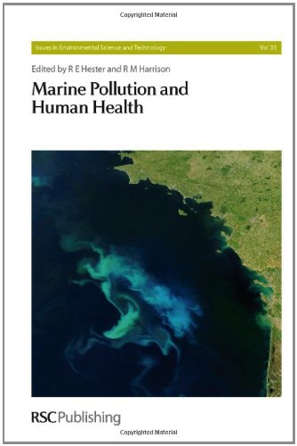 Marine Pollution And Human Health 1st Edition R E Hester R M Harrison