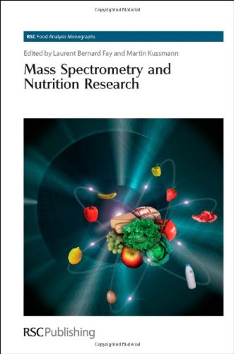 Mass Spectrometry And Nutrition Research 1st Edition Laurent Bernard Fay
