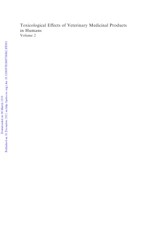 Toxicological Effects Of Veterinary Medicinal Products In Humans Volume 2 1st Edition Kevin Woodward