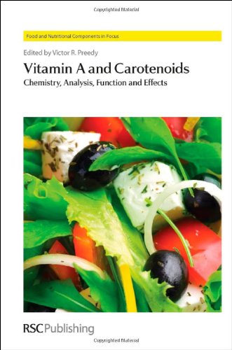 Vitamin A And Carotenoids Chemistry Analysis Function And Effects 1st Edition Victor R Preedy