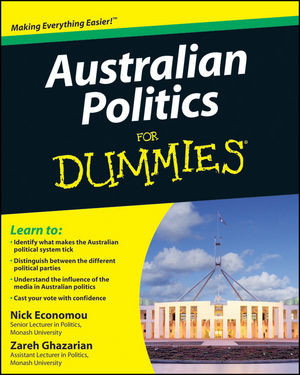 Australian Politics For Dummies 1st Edition Nick Economou Zareh Ghazarian