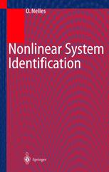 Nonlinear System Identification From Classical Approaches To Neural Networks And Fuzzy Models 1st Edition Dr Oliver Nelles Auth
