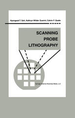 Scanning Probe Lithography 1st Edition Hyongsok T Soh Kathryn Wilder Guarini
