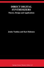 Direct Digital Synthesizers Theory Design And Applications 1st Edition Jouko Vankka