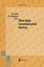Fibre Optic Communication Devices 1st Edition Sonny Johansson